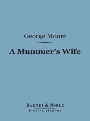cover image of A Mummer's Wife (Barnes & Noble Digital Library)
